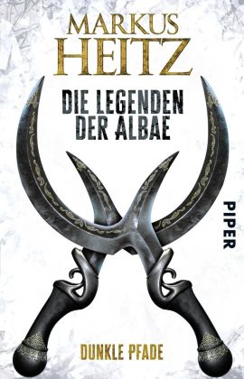 Die Legenden der Albae - Dunkle Pfade