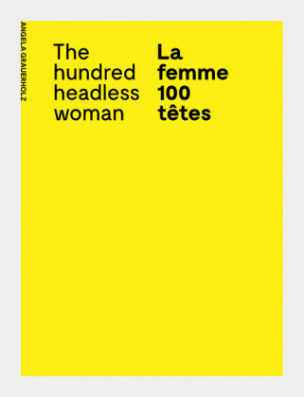 La femme 100 têtes / The Hundred Headless Woman