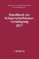 Handbuch zur Körperschaftsteuerveranlagung 2017