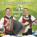 Zillertaler Gipfelwind - Burschen der Natur