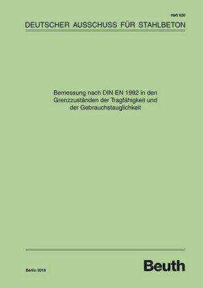 Bemessung nach DIN EN 1992 in den Grenzzuständen der Tragfähigkeit und der Gebrauchstauglichkeit