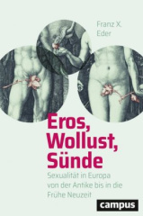 Eros, Wollust, Sünde