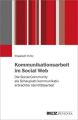 Kommunikationsarbeit im Social Web