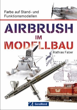 Airbrush im Modellbau