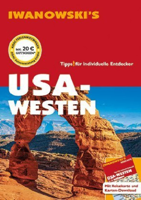 USA-Westen - Reiseführer von Iwanowski