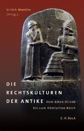 Die Rechtskulturen der Antike