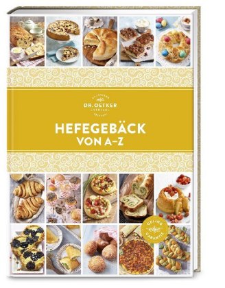 Hefegebäck von A-Z