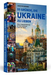 111 Gründe, die Ukraine zu lieben