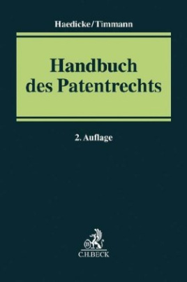 Handbuch des Patentrechts