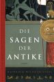 Die Sagen der Antike