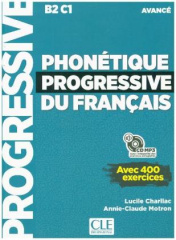 Phonétique progressive du français, Niveau avancé, Livre avec 400 exercices + mp3-CD