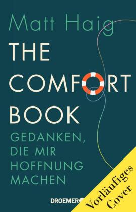 The Comfort Book - Gedanken, die mir Hoffnung machen