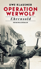 Operation Werwolf - Ehrensold