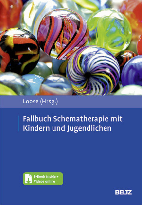 Fallbuch Schematherapie mit Kindern und Jugendlichen, m. 1 Buch, m. 1 E-Book