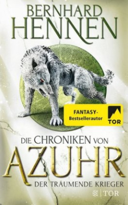 Die Chroniken von Azuhr - Der träumende Krieger