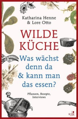 Wilde Küche