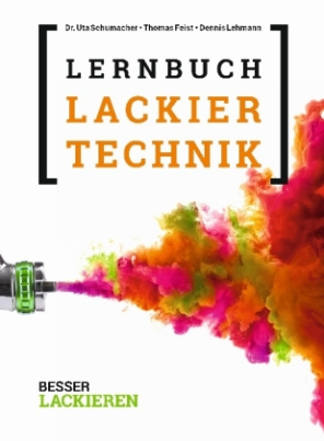 Das Lernbuch der Lackiertechnik