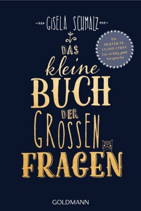 Das kleine Buch der großen Fragen