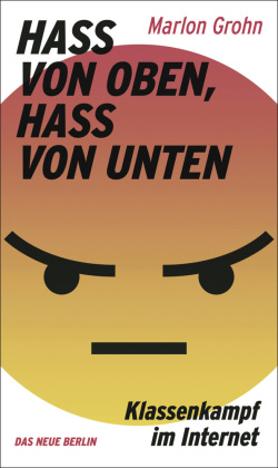 Hass von oben, Hass von unten