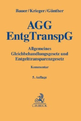 Allgemeines Gleichbehandlungsgesetz (AGG) und Entgelttransparenzgesetz (EntgTranspG). Kommentar