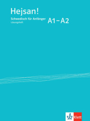 Hejsan! A1-A2 - Lösungsheft