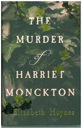 The Murder of Harriet Monckton