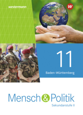 Mensch und Politik SII - Ausgabe 2021 Baden-Württemberg