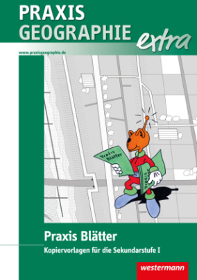 Praxis Geographie extra: Praxis Blätter