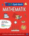 Mein MINT-Spaßbuch: Mathematik