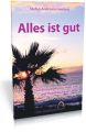 Alles ist gut