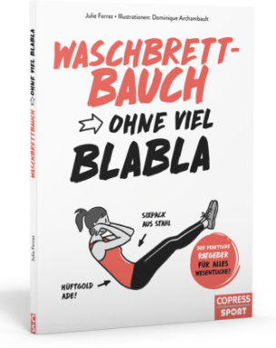 Waschbrettbauch ohne viel Blabla