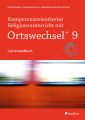 Kompetenzorientierter Religionsunterricht mit OrtswechselPLUS 9