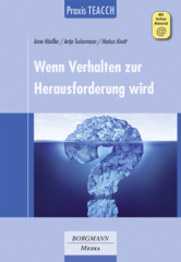 Praxis TEACCH: Wenn Verhalten zur Herausforderung wird