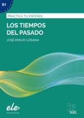 Los tiempos pasado - Nueva edición