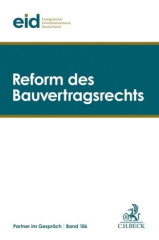 Reform des Bauvertragsrechts