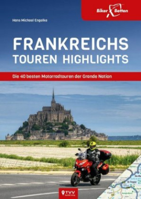 Motorrad Reiseführer Frankreich