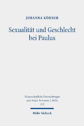 Sexualität und Geschlecht bei Paulus