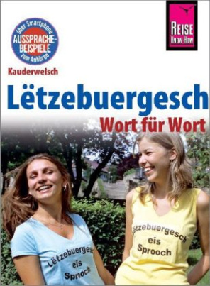 Lëtzebuergesch - Wort für Wort (für Luxemburg)