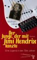 Der Junge, der mit Jimi Hendrix tanzte