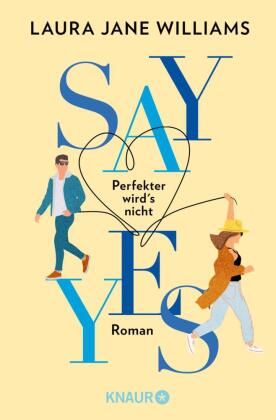 Say yes - Perfekter wird's nicht