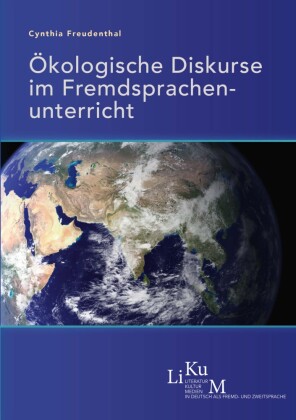 Ökologische Diskurse im Fremdsprachenunterricht