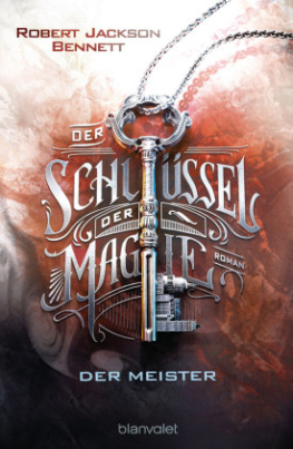 Der Schlüssel der Magie - Der Meister