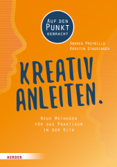 Kreativ anleiten.