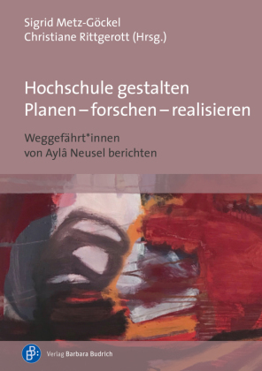 Hochschule gestalten. Planen - forschen - realisieren