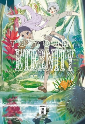 To Your Eternity. Bd.9