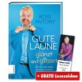 Gute Laune glitzert und glänzt + GRATIS Lesezeichen  (exklusives Angebot) 