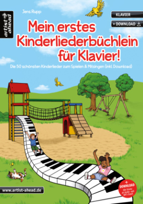 Mein erstes Kinderliederbüchlein für Klavier!