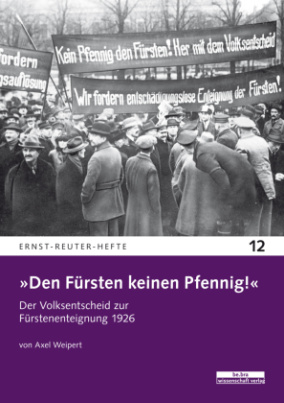 »Den Fürsten keinen Pfennig!«