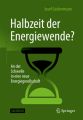 Halbzeit der Energiewende?, m. 1 Buch, m. 1 E-Book