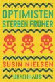 Optimisten sterben früher